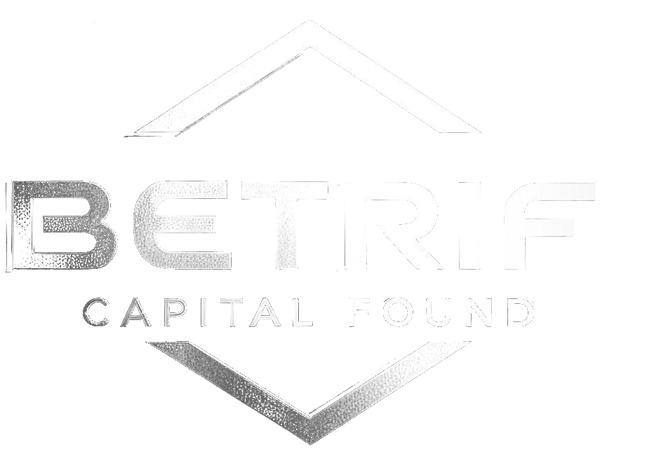 BETRIF Capital Fund